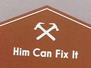 Him Can Fix it