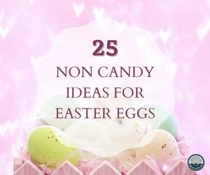 25 Non Candy Ideas for Easter Eggs