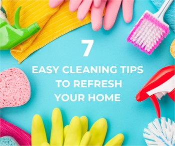 7 Spring Cleaning Tips to Refresh Your Home